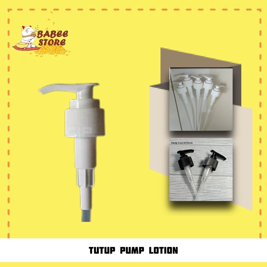 BABEE - TUTUP PUMP LOTION NECK 24 DAN 28 / TUTUP BOTOL PUMP 250ML DAN 500ML / TUTUP BOTOL PUMP 100ML