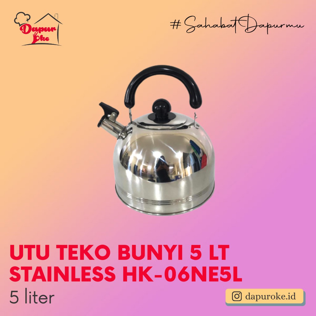 UTU Teko Bunyi 5 Lt Stainless HK-06NE5L
