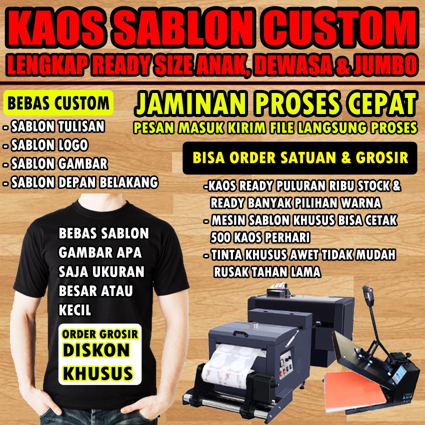 KAOS BAJU TSHIRT T SHIRT JASA SABLON DISTRO MESIN DTF IMPORT CUSTOM CUSTOME COSTUM COSTUME KUSTOM PR