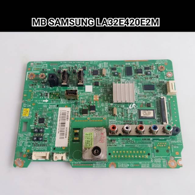 Mainboard TV SAMSUNG LA 32E420 E2M