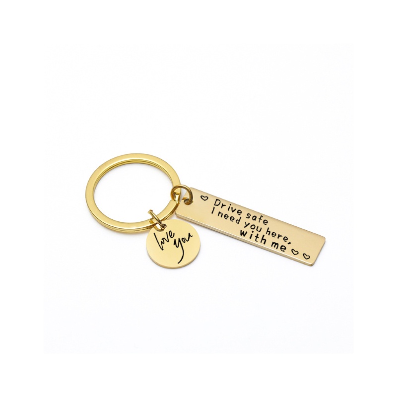 SIY  Drive Safe I Need You Here with Me Keychain for Boyfriend Girlfriend Husband