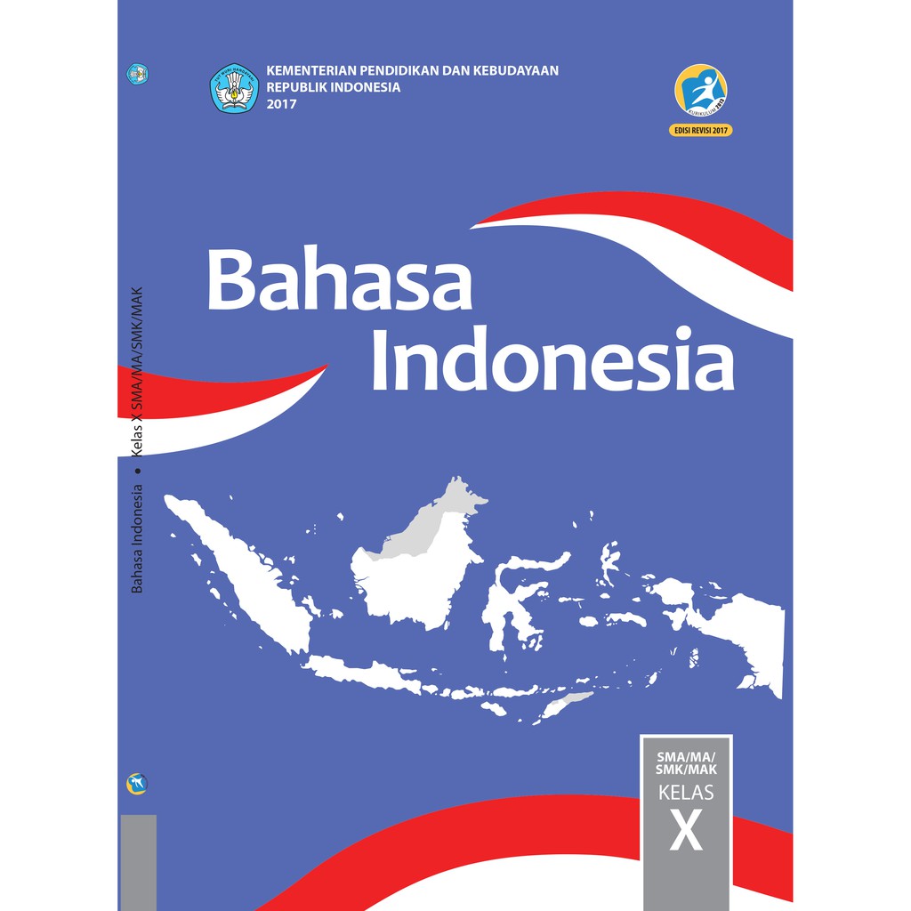 BUKU PAKET SMA/MA KELAS 10 / X DIKNAS REVISI TERBARU-BAHASA INDONESIA
