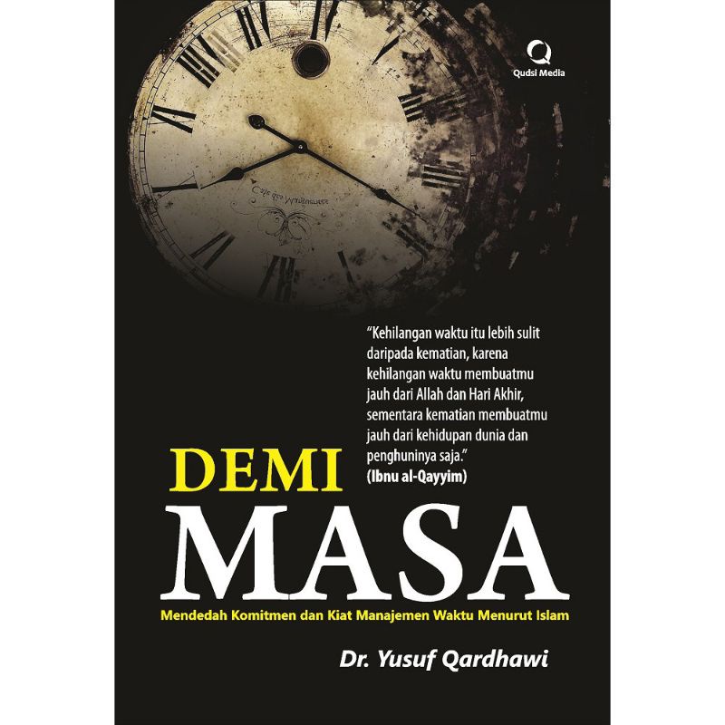DEMI MASA - YUSUF QARDHAWI