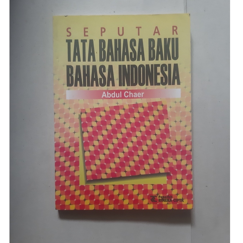 Seputar Tata Bahasa Baku Bahasa Indonesia
