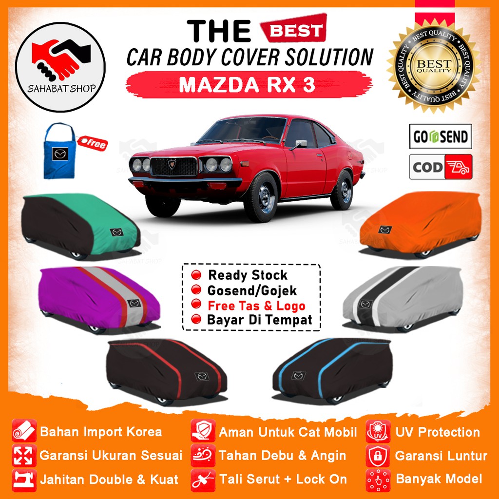 Sahabat Body Cover Mobil RX-3 / Sarung Penutup RX 3 Outdoor / Selimut Tutup Mantel Jas Mantol Pelindung Pembungkus Kerudung Kelambu Tutupan Kerodong Bungkus Terpal Mobil Sedan Mazda RX3 Waterproof Anti Air Model Orange