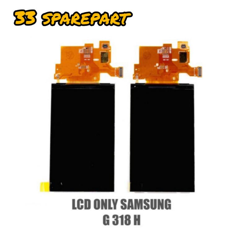 LCD ONLY SAMSUNG GALAXY V+ / G318 ORIGINAL