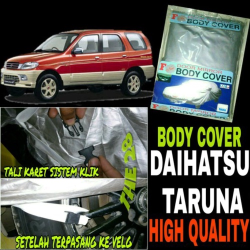 Promo Body Cover TARUNA Sarung Penutup Bodi Mobil DAIHATSU Taruna Car Cover Taruna Oxxy Berkualitas