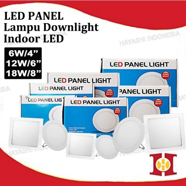 Lampu Downlight 6W 12W 18W Lampu LED Panel Light Indoor