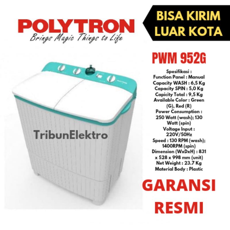 Mesin Cuci Polytron 2 Tabung Kapasitas 9Kg PWM 952