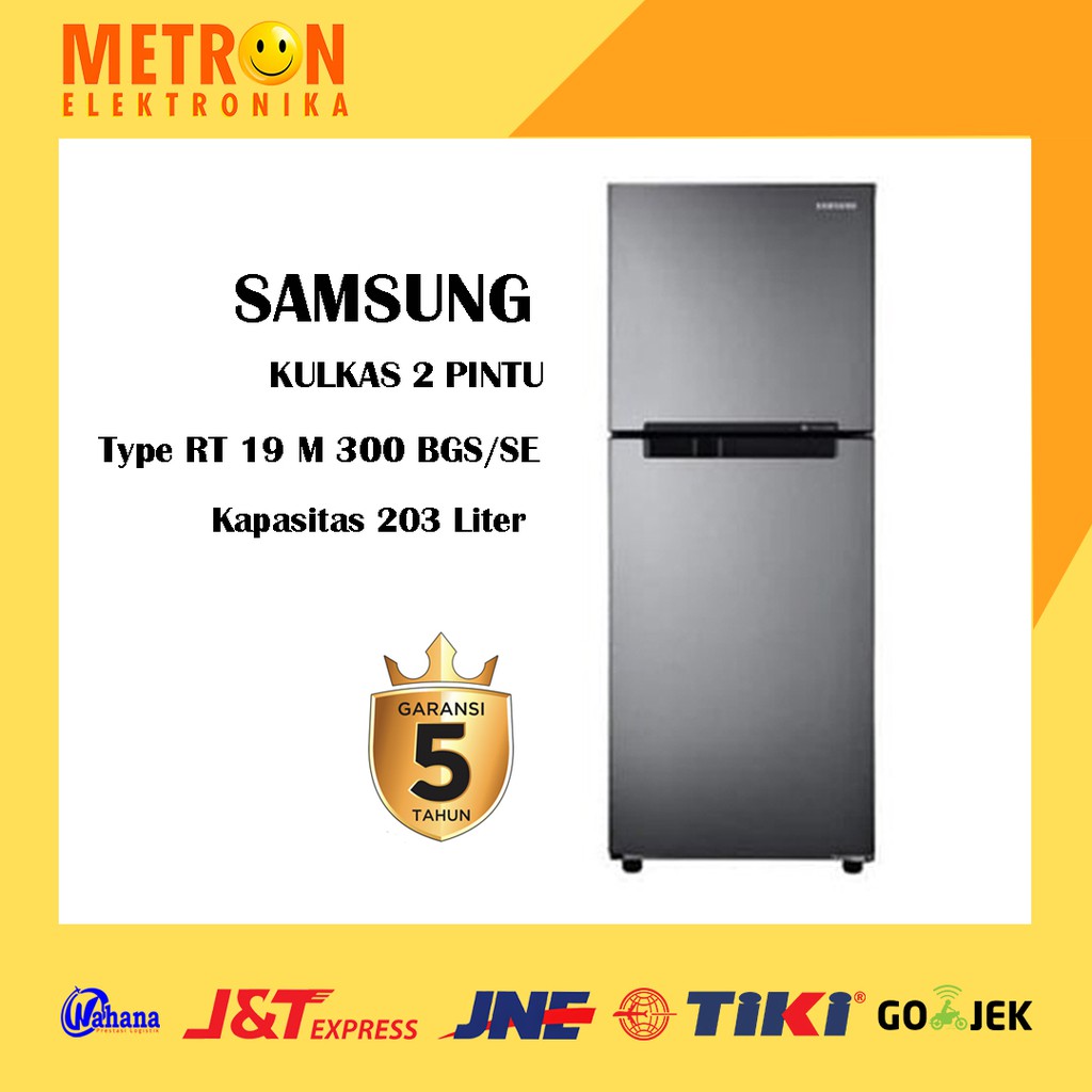 SAMSUNG RT 19 M 300 BGS/SE / KULKAS LEMARI ES 2 PINTU 203 LITER / RT19M300BGSSE