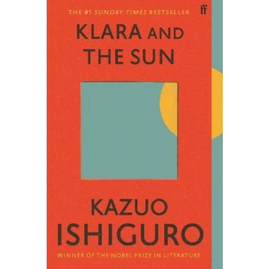 Klara and The Sun - Kazuo Ishiguro