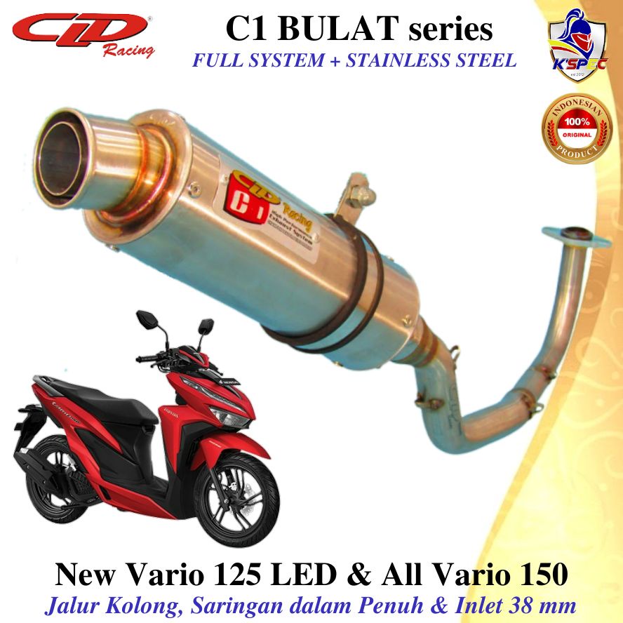CLD Racing C1 BULAT Kolong NEW VARIO 125 LED & ALL VARIO 150 Knalpot Fullsystem