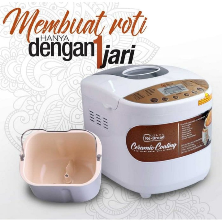 ReBread RB250C RB Bread Maker Ceramic Pembuat Roti Otomatis Wadah Keramik