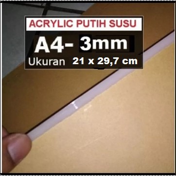 

Acrylic / acrilic / akrilik Putih Susu, UKURAN PAS A4 tebal 3mm