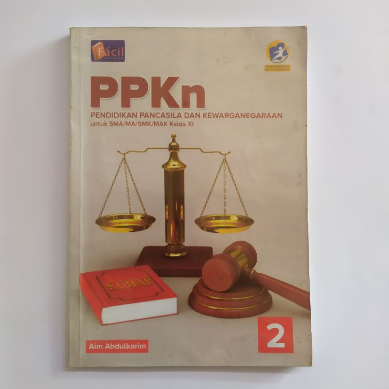 

[BEKAS DAN MURAH] Buku Ppkn untuk SMA/SMK/MAK Kelas XI Facil Kurikulum 2013