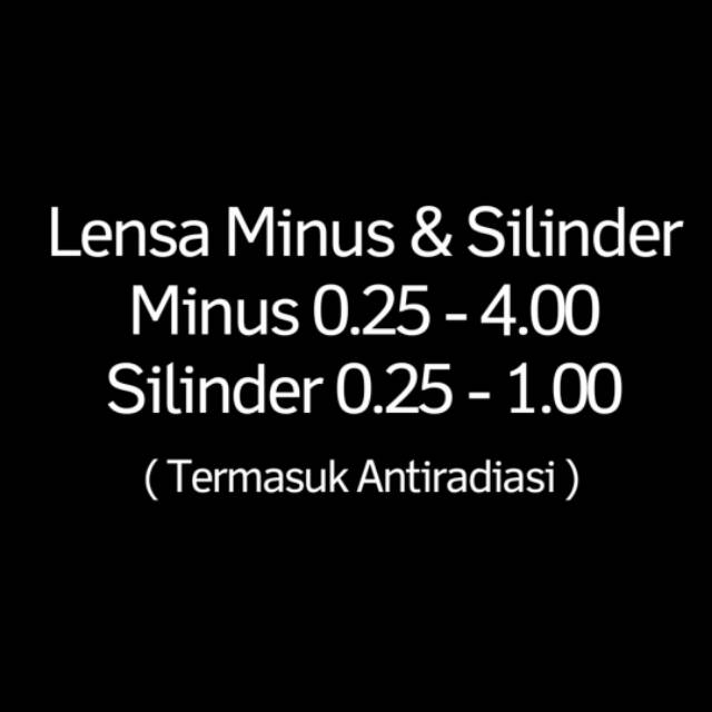 Lensa Minus & Silinder