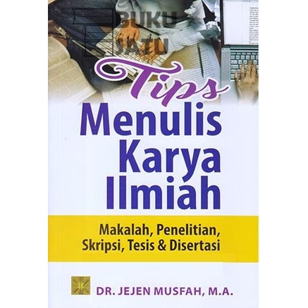 

Tips Menulis Karya Ilmiah