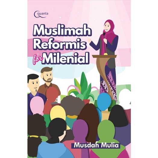 Muslimah Reformis For Milenial

