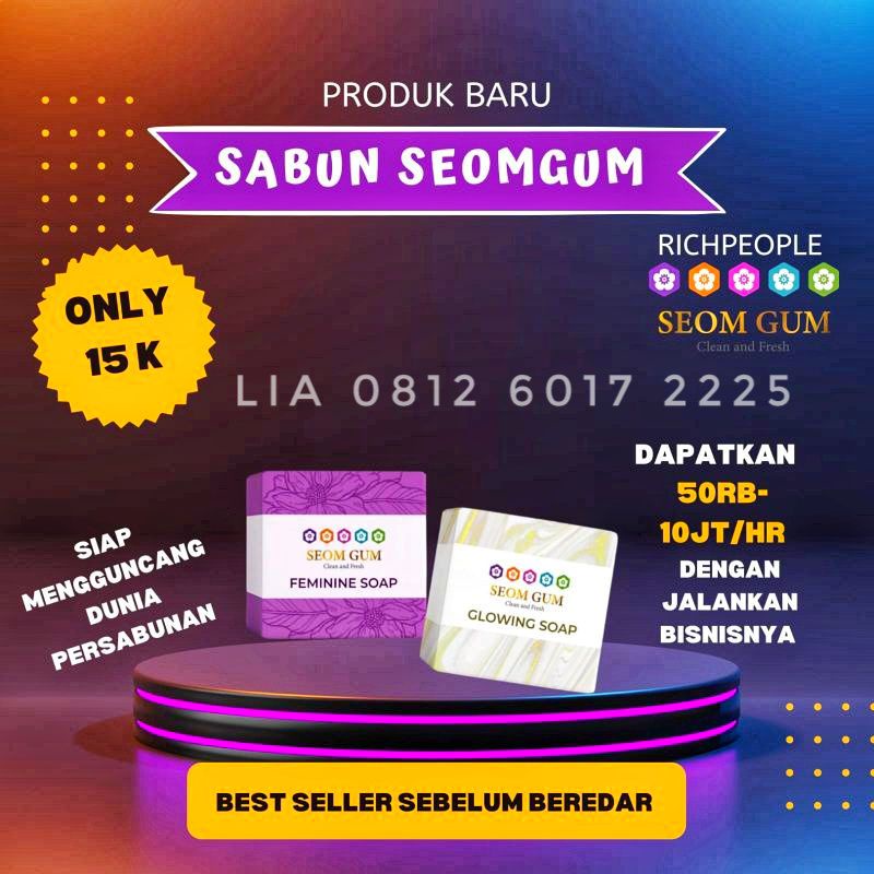 SABUN SEOM GUM - SABUN MAMI PAPI - GLOWING KESET MEMPERBESAR MENGENCANGKAN