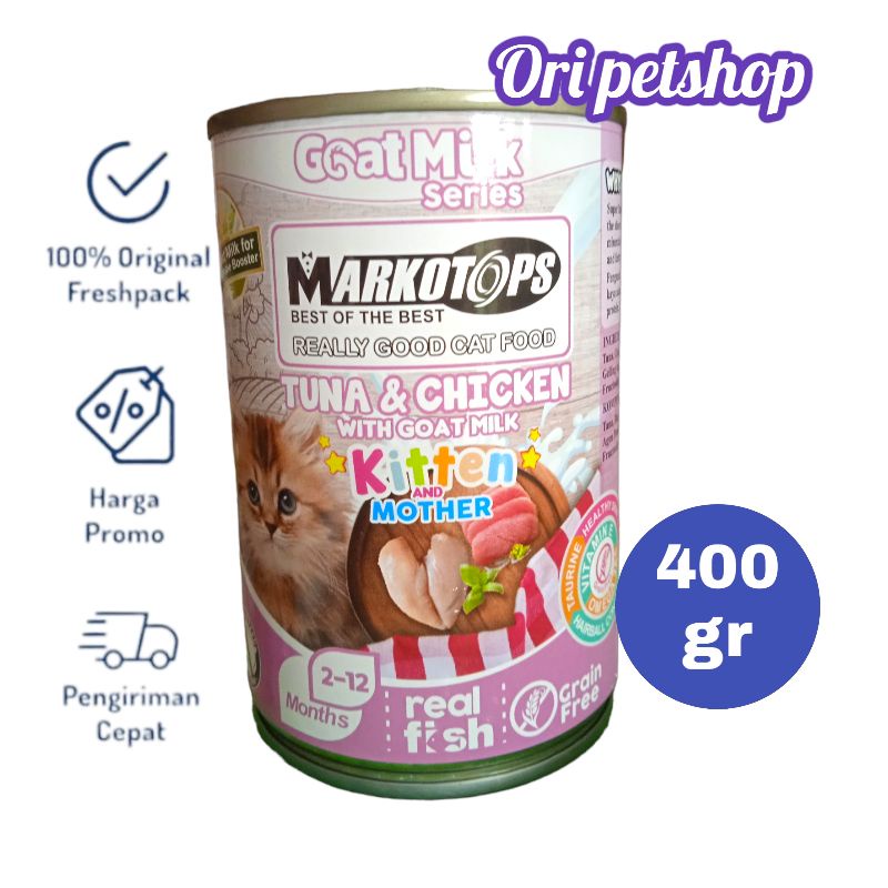 Markotops Kaleng 400gr Wet Cat Food - Kitten Tuna &amp; Chicken Goat Milk