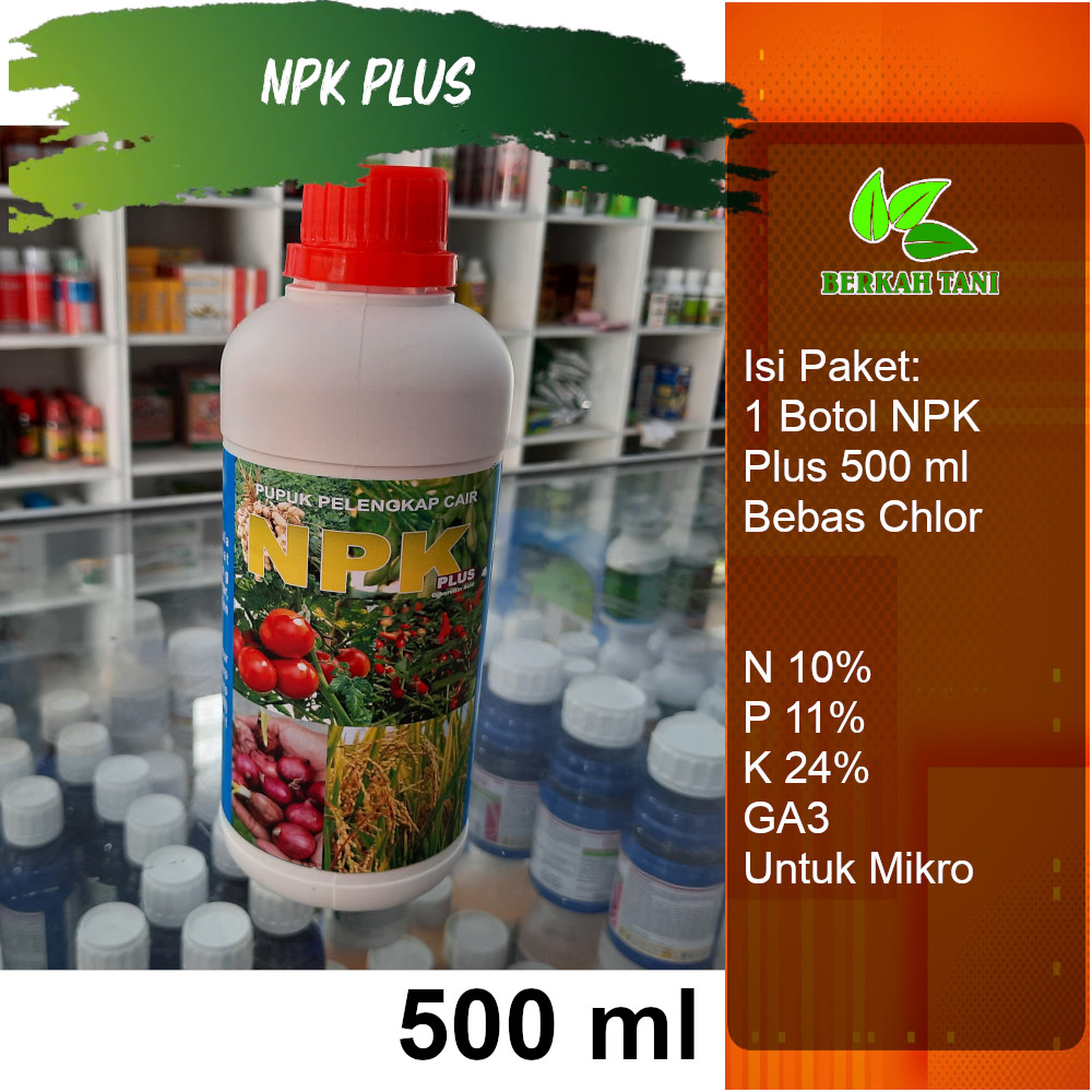 NPK Plus 500 ml Pupuk NPK Cair Pertumbuhan