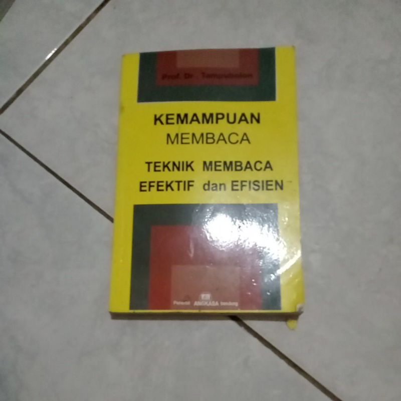 kemampuan membaca teknik membaca efektif dan efisien Prof Dr Tampubolon