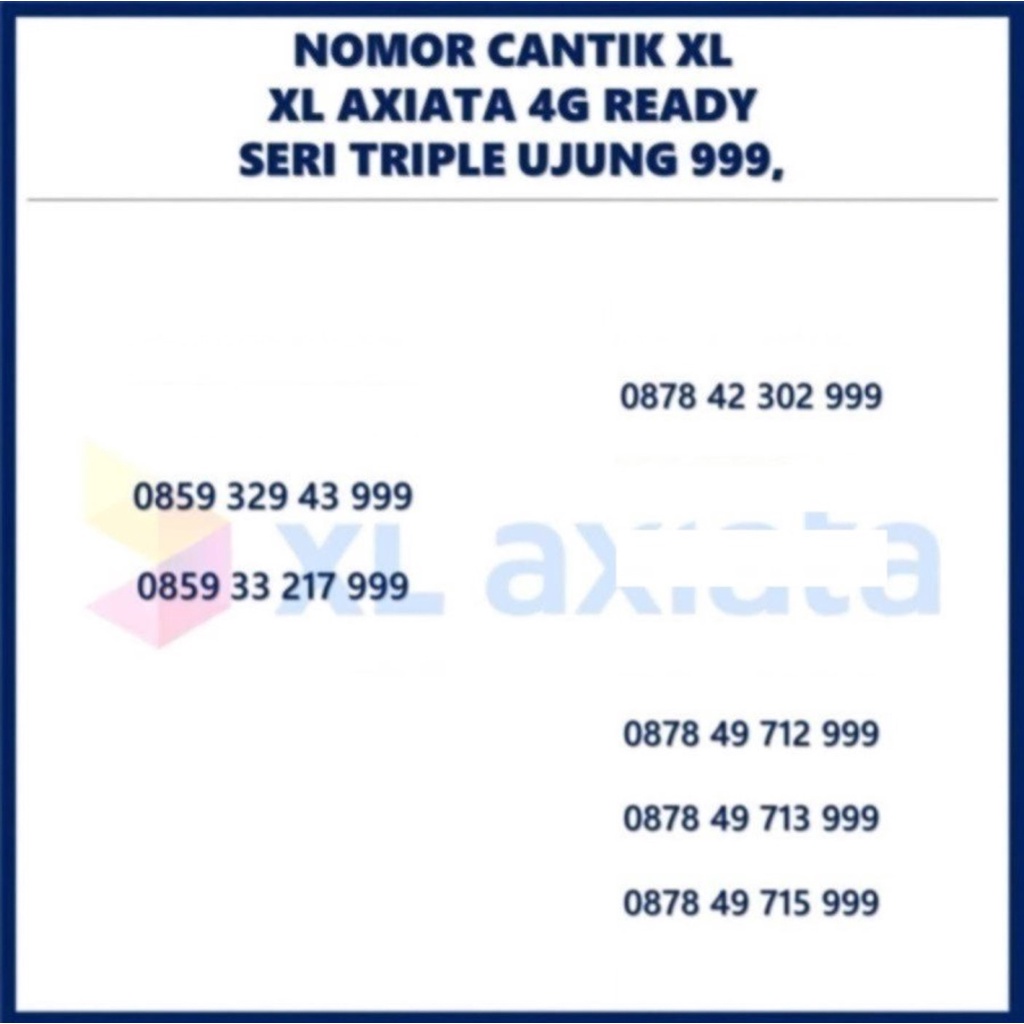 KARTU PERDANA NOMOR CANTIK XL AXIATA SERI NOMER UJUNG TRIPLE 999