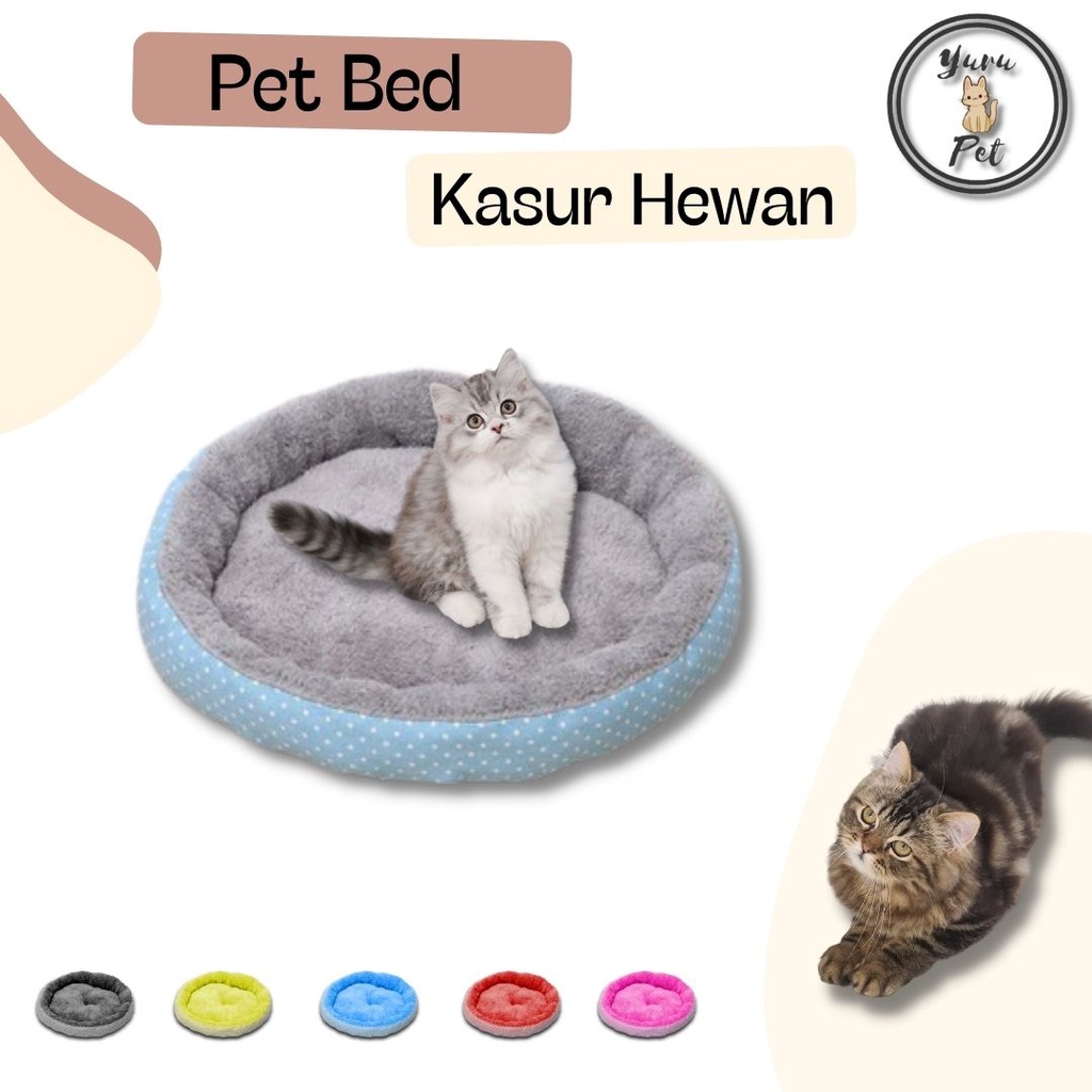 Pet Bed Tempat Tidur Kucing Bulatan Lebar Kasur Hewan Peliharaan