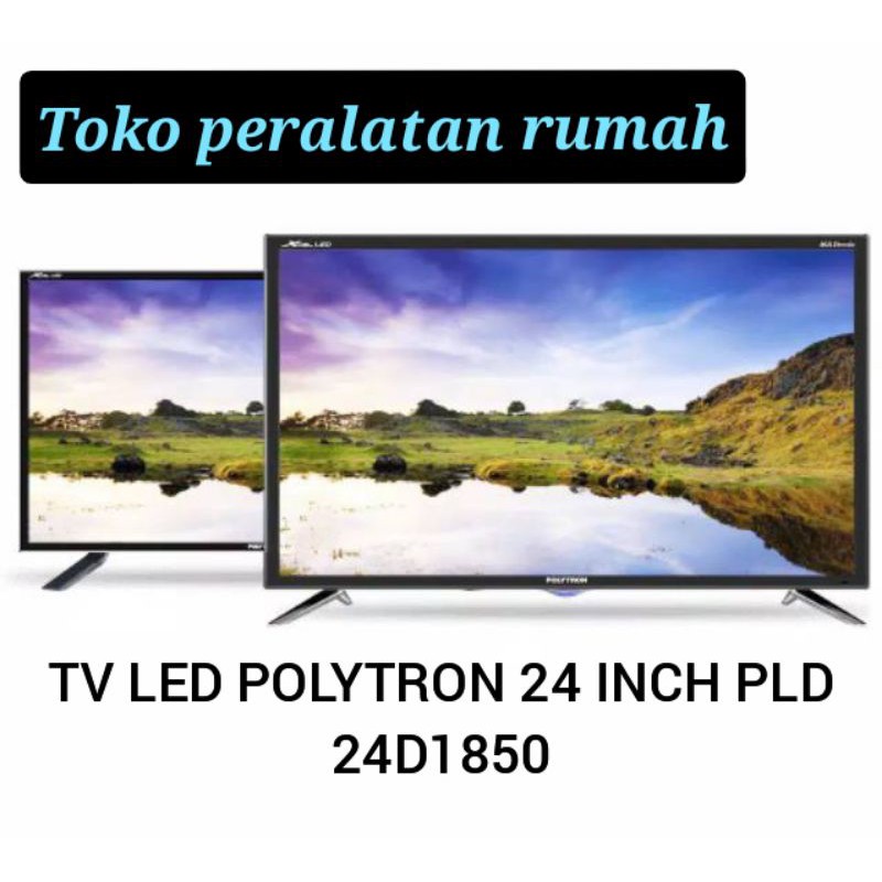 TV/ TELEVISI LED POLYTRON 24 INCH PLD 24D1850