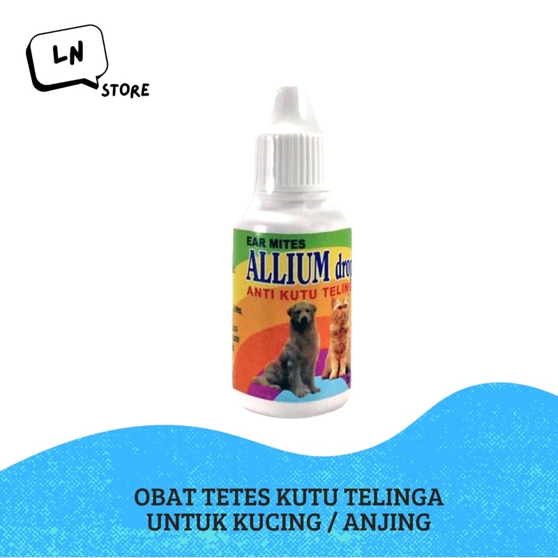 Obat Tetes Kutu Telinga ALLIUM Untuk Kucing / Anjing