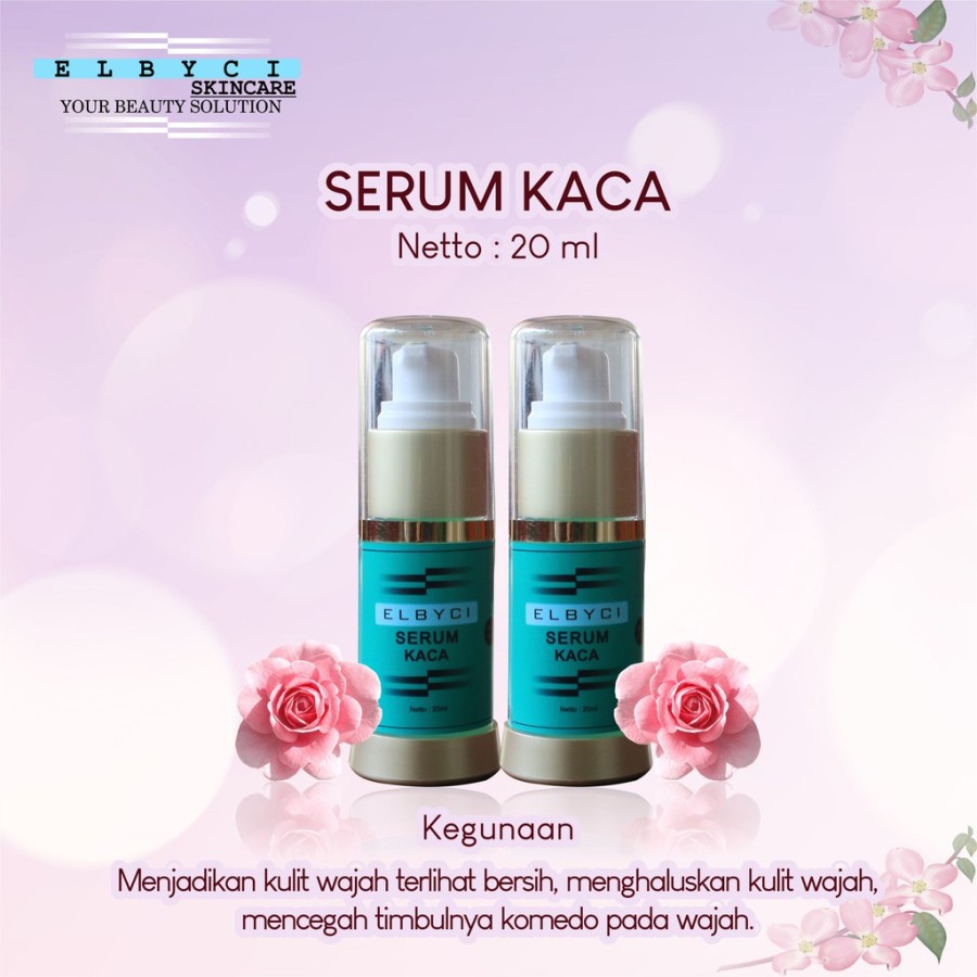 Serum Kaca II Elbyci