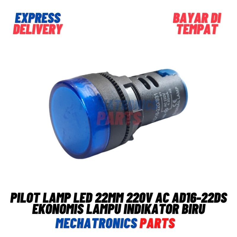 [DSP-9045] PILOT LAMP LED 22MM 220V AC AD16-22DS EKONOMIS LAMPU INDIKATOR 22MM - BIRU