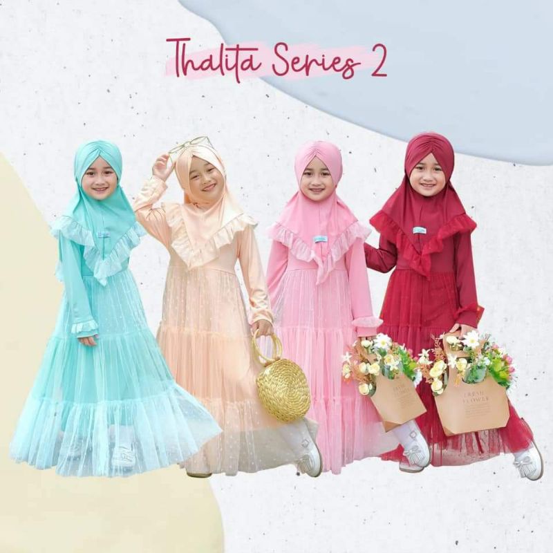 Gamis Anak Thalita Series 2 Size S-XL Usia 3-8Tahun