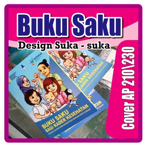 

Buku Saku Custom / Buku Prestasi / Buku Tabungan / Buku Catatan (Design Suka-suka)