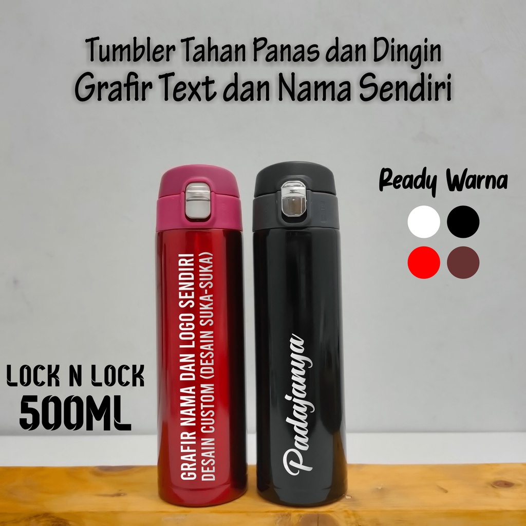 Tumbler Lock n Lock Custom Desain Free Grafir Nama dan Logo