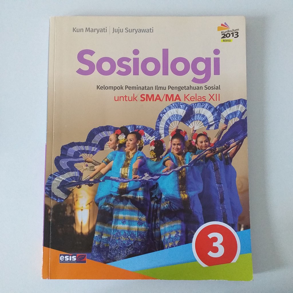 Buku Pelajaran Sosiologi Kelompok Peminatan Kelas 12 Esis Penerbit Erlangga K13 | Buku Cetak Paket u