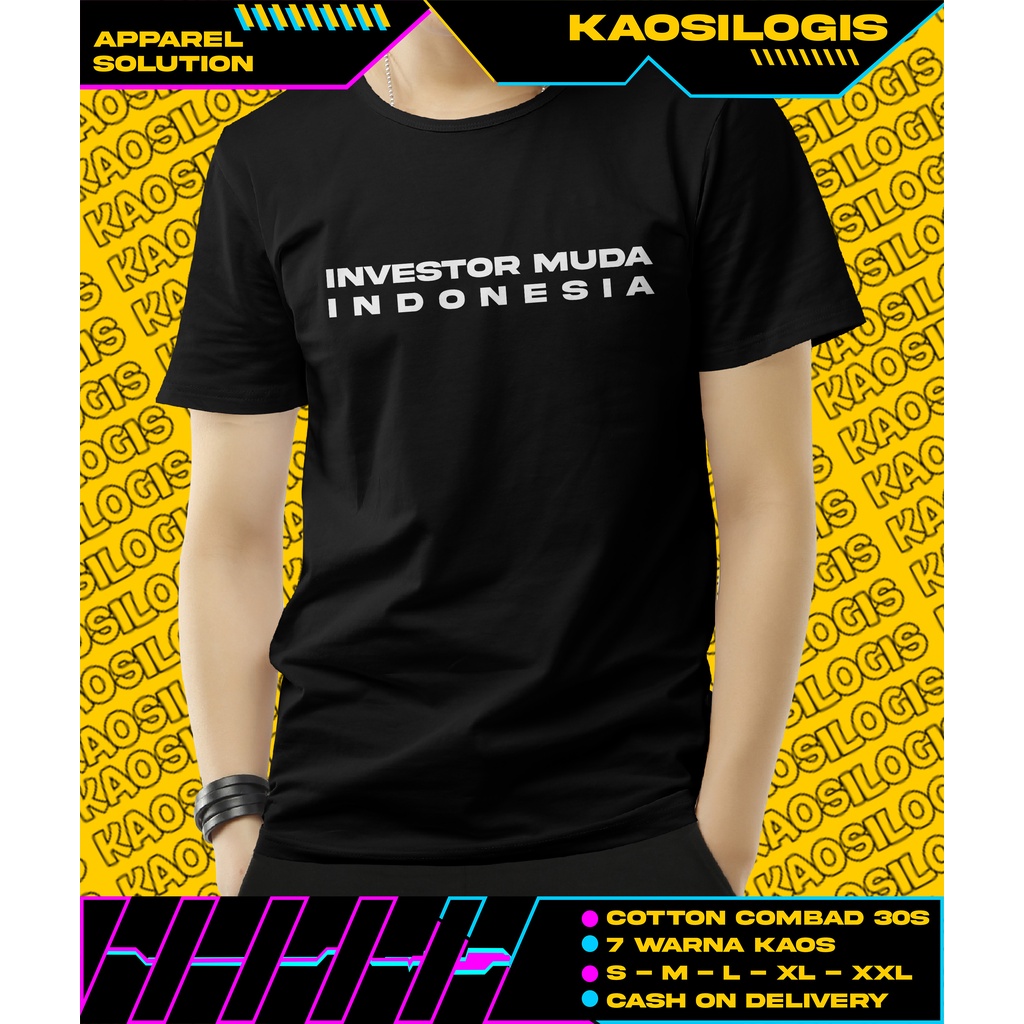 Kaos Investor Muda Indonesia - Kaosilogis