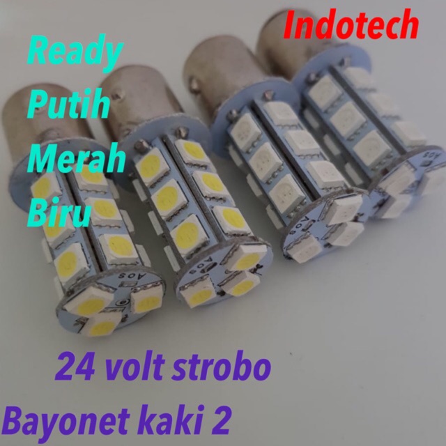 Lampu REM STOP LAMP Truk Bis 24 Volt nyala Kedip 18 led Kaki 2 Bayonet