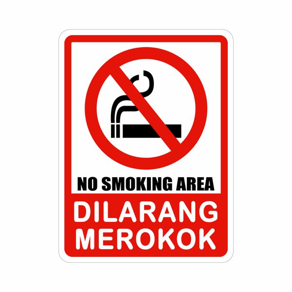 Unik Rambu Dilarang Merokok 15cm x 20cm Akrilik  Sticker Cutting Murah