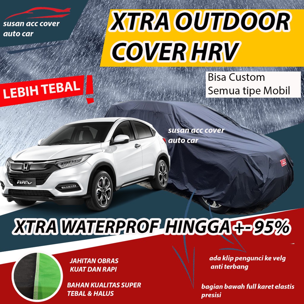 XTRA OUTDOOR Body Cover Mobil HRV Sarung Mobil Honda HRV Waterproof anti air Mantel Penutup Mobil