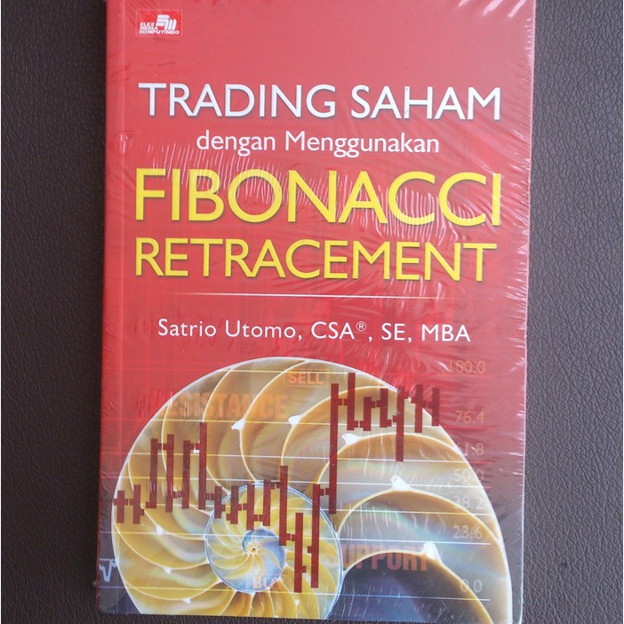 Buku Trading Saham Menggunakan Fibonacci Retracement Satrio Utomo