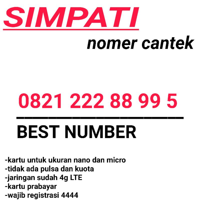 KARTU PERDANA NOMOR CANTIK SIMPATI TELKOMSEL 4G 222 88 99 5