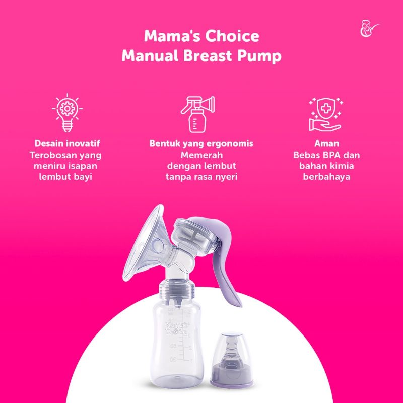 Mama's Choice Manual Breast Pump | Pompa Asi Manual BPA Free