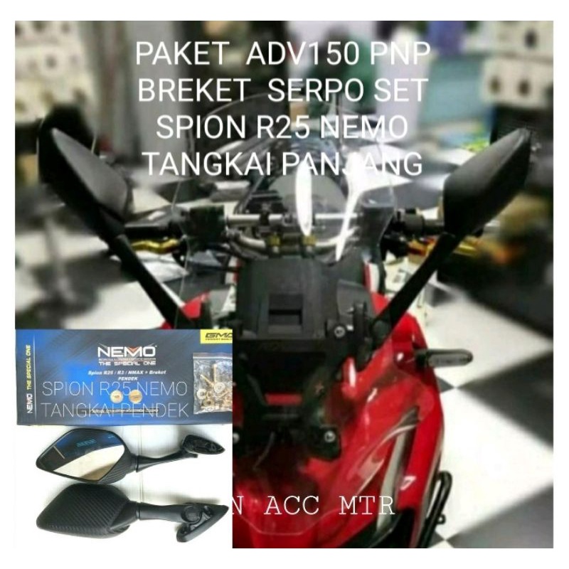 Breket serpo + spion R25 honda ADV150(PNP)Spion R25 tangkai panjang/pendek