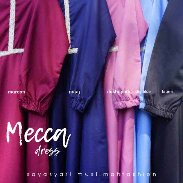 MECCA DRESS BY SAYA SYARI/ DRESS SYARI/ GAMIS SYARI/ BASIC DRESS/ GAMIS BUSUI/ GAMIS BARU