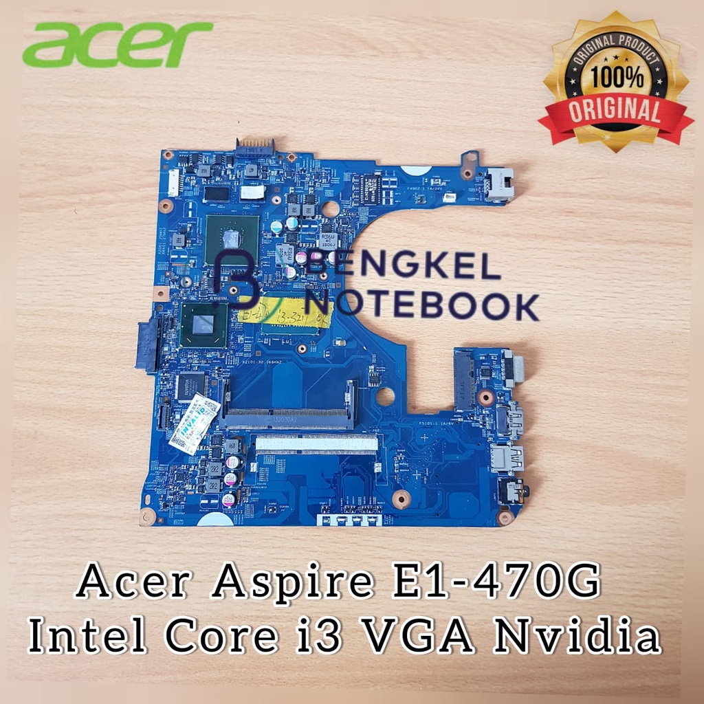 Motherboard Acer Aspire E1-470 E1-470P Intel Core i3 VGA Nvidia GT820 EA40-CX MB