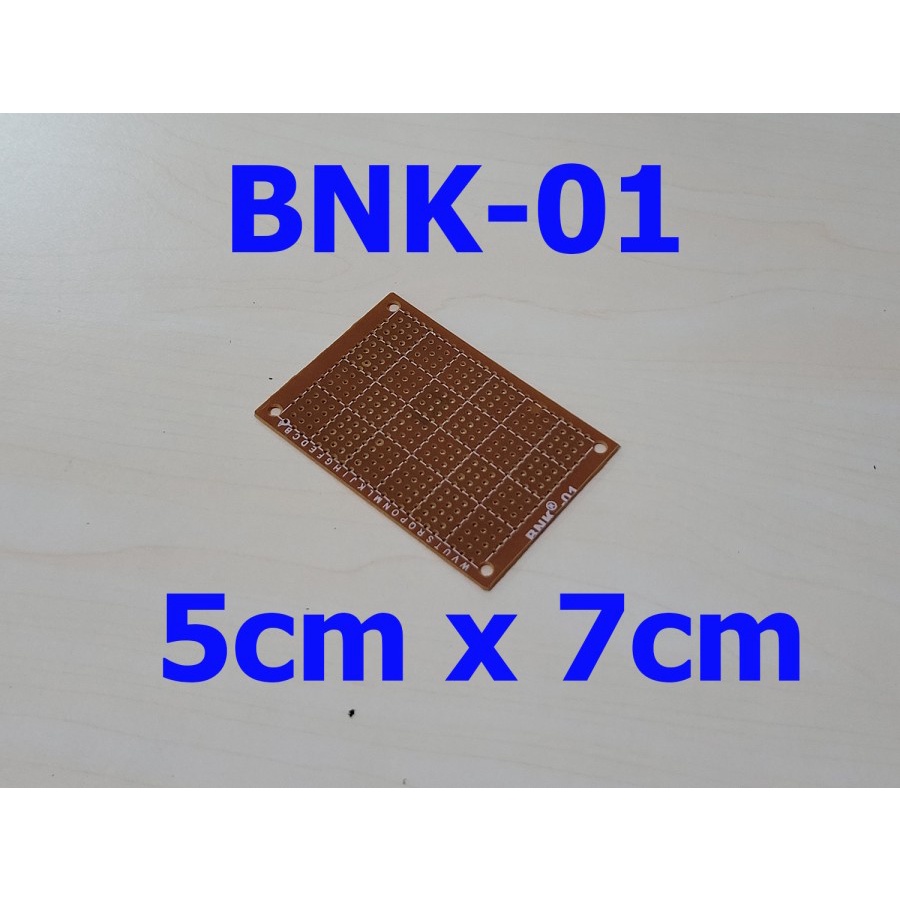 PAPAN PCB Bolong BNK - 01 ( 5cm × 7 cm) / Lubang / Titik