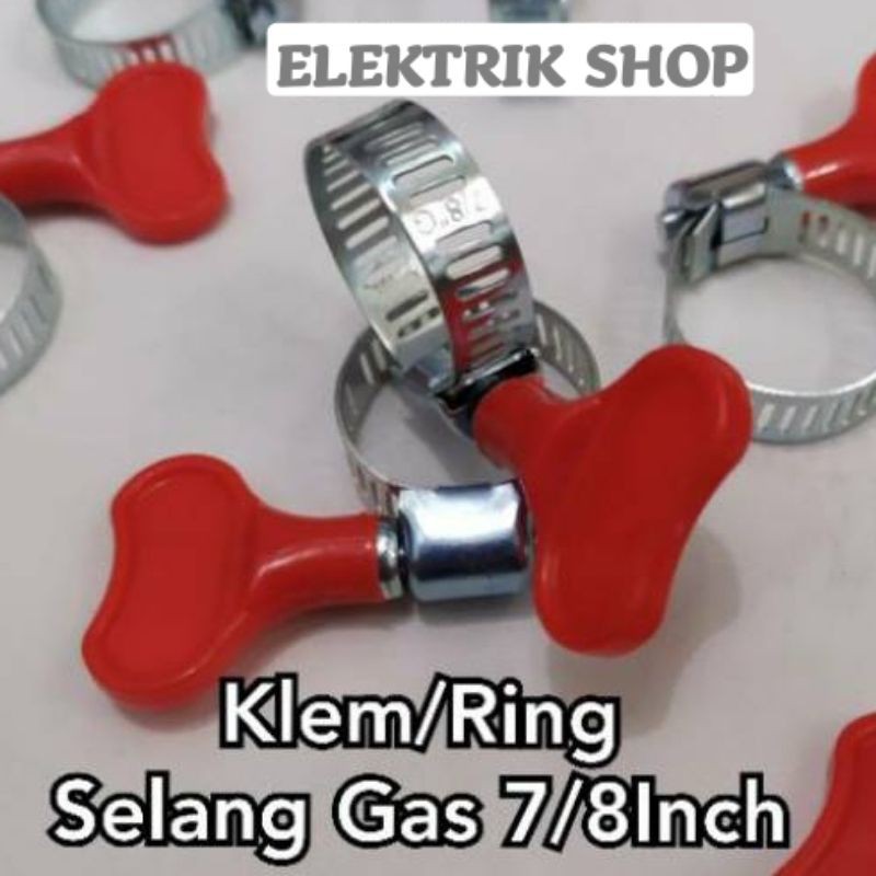 Klem Selang Gas Model Kuping / Cincin Selang Gas 7/8inch