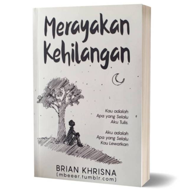 MERAYAKAN KEHILANGAN