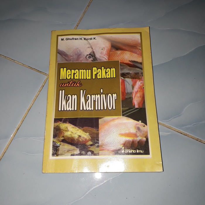 

Buku Peternakan - Meramu Pakan Untuk Ikan Karnivor